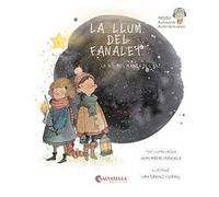 La llum del fanalet: La nit més màgica de l'any: 1 (Contes i cançons)