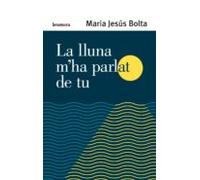 La Lluna M Ha Parlat De Tu