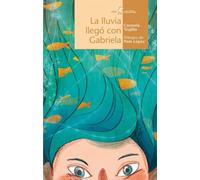 La Lluvia Llegó Con Gabriela: 112 (Calcetín)