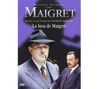 La loca de Maigret [DVD]