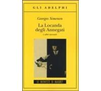 La Locanda Degli Annegati E Altri Racconti