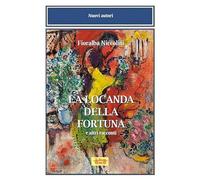 La locanda della fortuna e altri racconti (Nuovi autori)