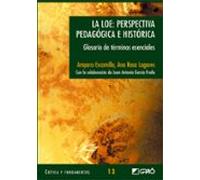 La Loe: Perspectiva Pedagogica E Historica