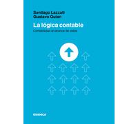 Lógica Contable, La: Contabilidad al alcance de todos (SIN COLECCION)