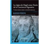 La Logica De Hegel Como Teoria De La Conciencia Figurativa
