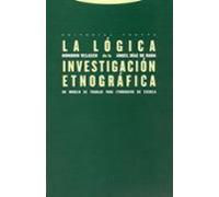 La Logica De La Investigacion Etnografica