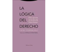 La lógica del derecho: | Luigi Ferrajoli