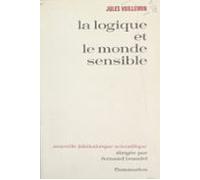 La Logique Et Le Monde Sensible (ebook)