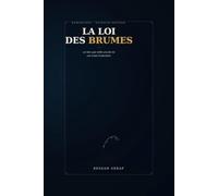 La loi des Brumes