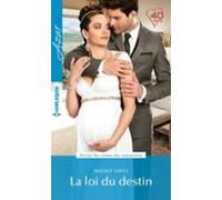 La Loi Du Destin (ebook)