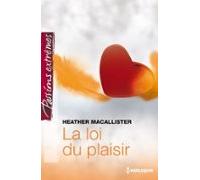 La Loi Du Plaisir (ebook)
