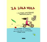 La Lola vola