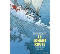 La longue route