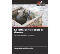 La lotta al riciclaggio di denaro: Nel mondo degli affari marocchino