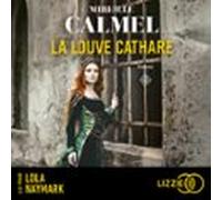 La Louve Cathare - Tome 1 (audiolibro)