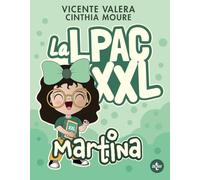 La LPAC Martina XXL: Ley 39/2015, de 1 de octubre, del Procedimiento Administrativo Común de las Administraciones Públicas (Derecho - Práctica Jurídica)