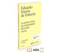 La Lucha Contra Las Inmunidades Del Poder