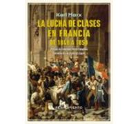 La Lucha De Clases En Francia De 1848 A 1850