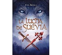 La lucha de Suevia.: una familia marcada por un conflicto milenario.