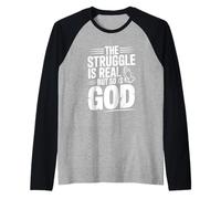 La Lucha es Real, Pero también lo es Dios Inspirador Camiseta Manga Raglan