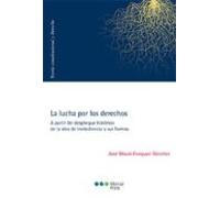 La Lucha Por Los Derechos. A Partir Del Despliegue Historico De Inobed