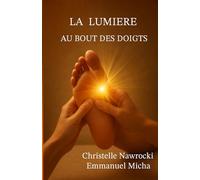 La lumière au bout des doigts