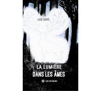 La lumière dans les âmes