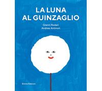 La luna al guinzaglio. Ediz. a colori (Quando i gatti volano...)