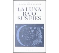 La Luna Bajo Sus Pies (Amigos de Orar)
