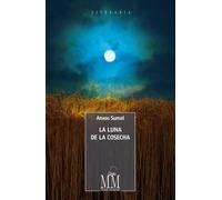 La luna de la cosecha | Anxos Sumai