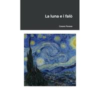 La luna e i falò