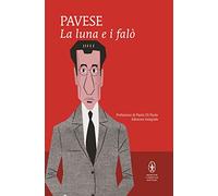 La luna e i falò. Ediz. integrale (I MiniMammut)