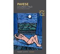 La luna e i falò (I grandi libri)