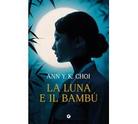 La luna e il bambù (A)