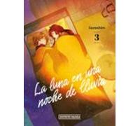 La luna en una noche de lluvia 3 (Distrito Manga)