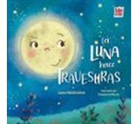 La Luna Hace Travesuras