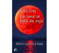 La Luna Se Tiño De Rojo