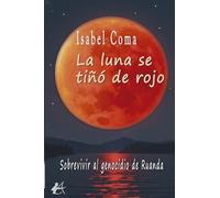 La luna se tiñó de rojo