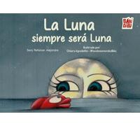 La Luna siempre será Luna: 0 (WOOOBOOKS)