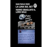 La luna sul set: Hanno sbagliato il loro sole (Fatti misfatti & bugie)