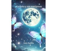 La luna y sus mariposas
