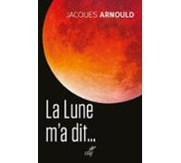 La Lune Ma Dit... (ebook)