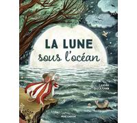 La Lune sous l'océan