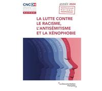 La lutte contre le racisme, l'antisémitisme et la xénophobie: Année 2024