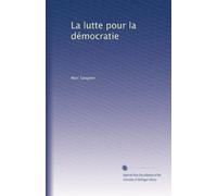 La lutte pour la démocratie