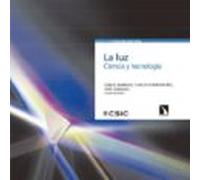 La Luz: Ciencia Y Tecnologia