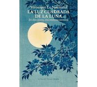La luz cuadrada de la luna: Jin shin jyutsu, una medicina ancestral: 149 (El Ojo del Tiempo)