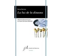 La Luz De La Dinamo (vii Premio Iberoamericano De Poesia Hermanos Mach