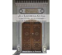 La Luz de la Guía y las estrellas del firmamento. Volumen I: La vida de Hz. Pîr Nûreddîn Al-Ŷerrâhî y de sus sucesores