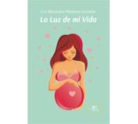 La Luz De Mi Vida